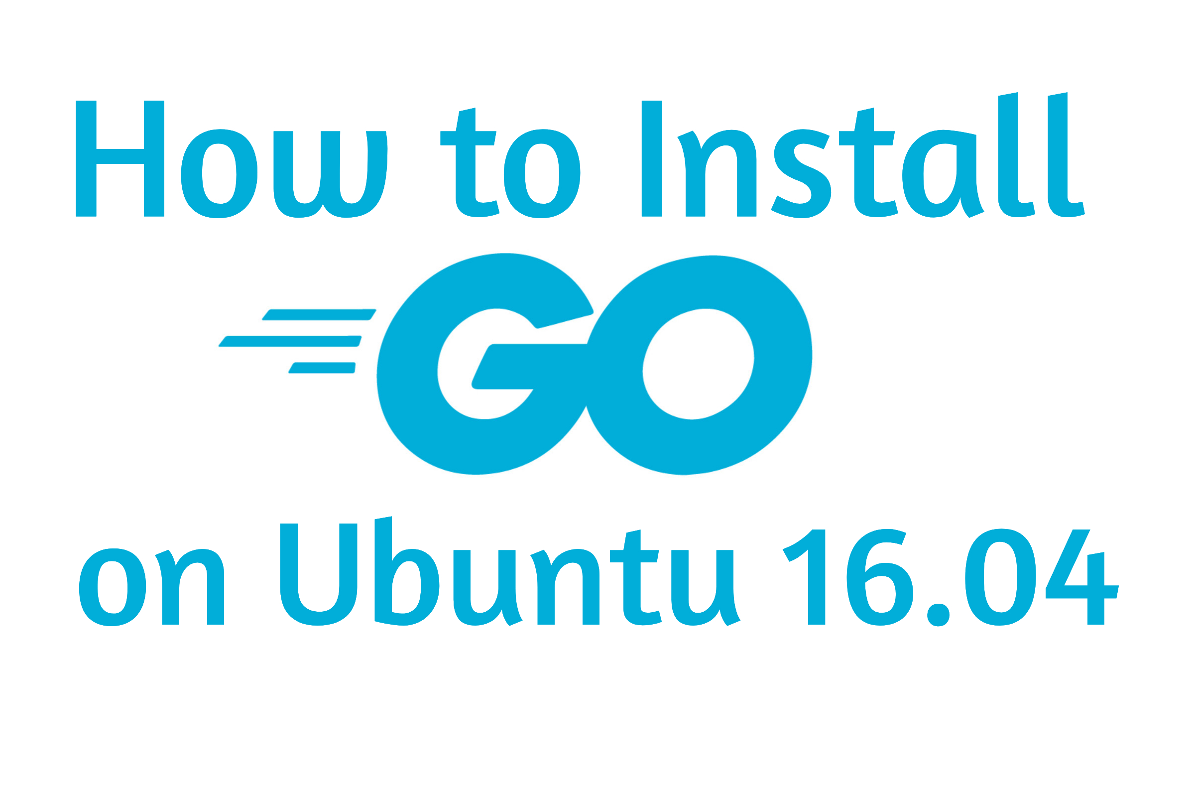 How To Install Latest Version Of Go On Ubuntu 16 04