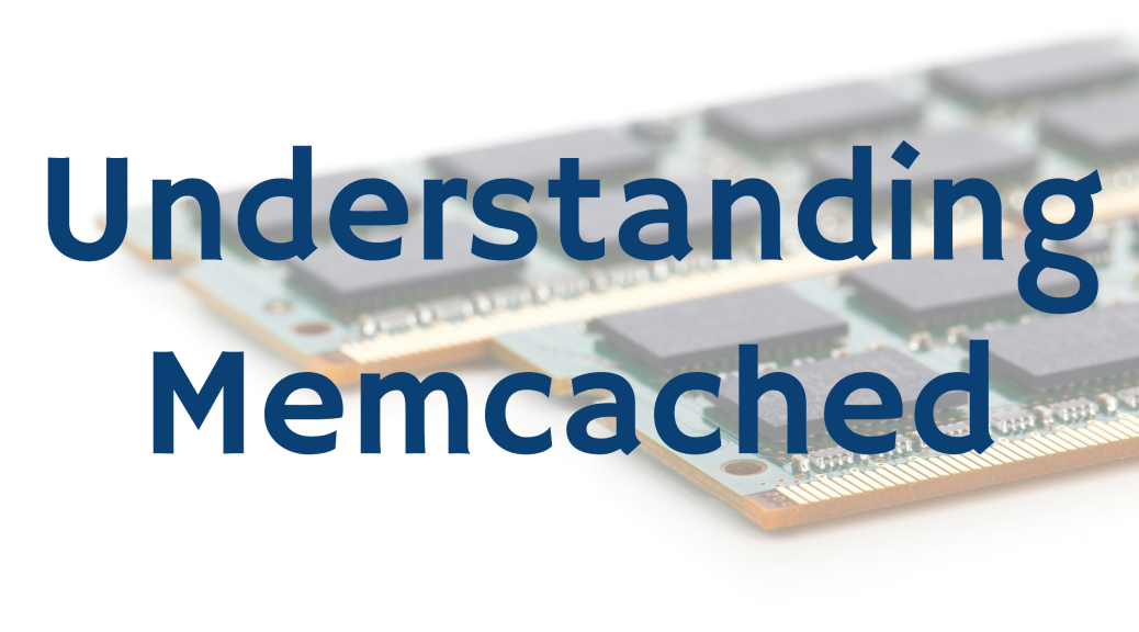 understanding memcached internals